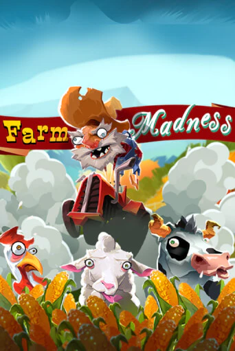 Farm madness онлайн демо слот | ГМСлотс без регистрации