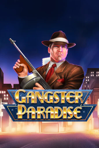 Gangster Paradise онлайн демо слот | ГМСлотс без регистрации