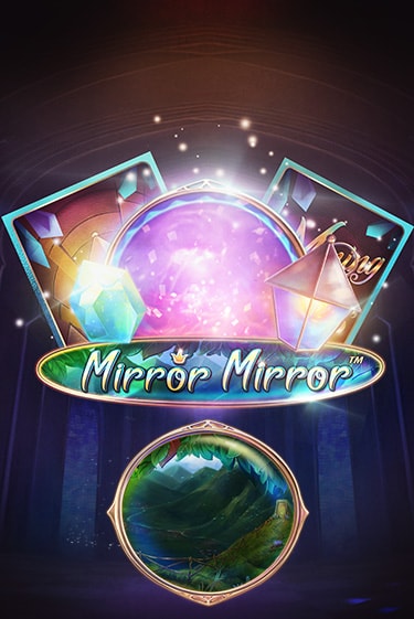 Fairytale Legends: Mirror Mirror онлайн демо слот | ГМСлотс без регистрации