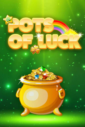 Pots of Luck онлайн демо слот | ГМСлотс без регистрации